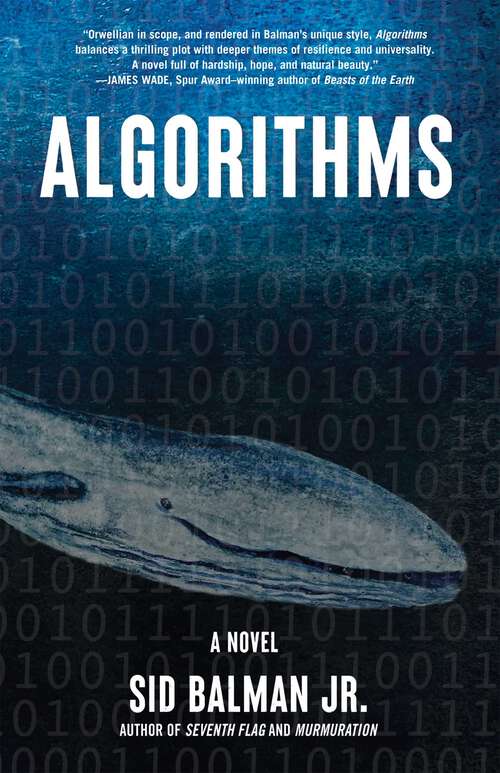 Book cover of Algorithms: A Novel (Seventh Flag Trilogy)