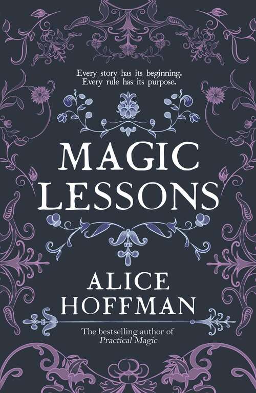 Book cover of Magic Lessons: A Prequel to Practical Magic (ANZ Only) (The Practical Magic Series #1)