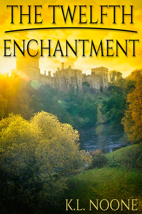 Book cover of The Twelfth Enchantment