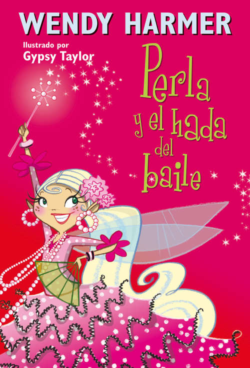 Book cover of Perla y el hada del baile (Perla #15)