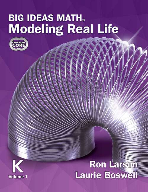 Book cover of Big Ideas Math Modeling Real Life Common Core 2022 Grade K