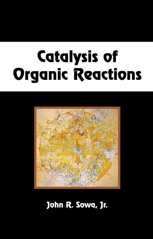 Book cover of Catalysis of Organic Reactions (1)