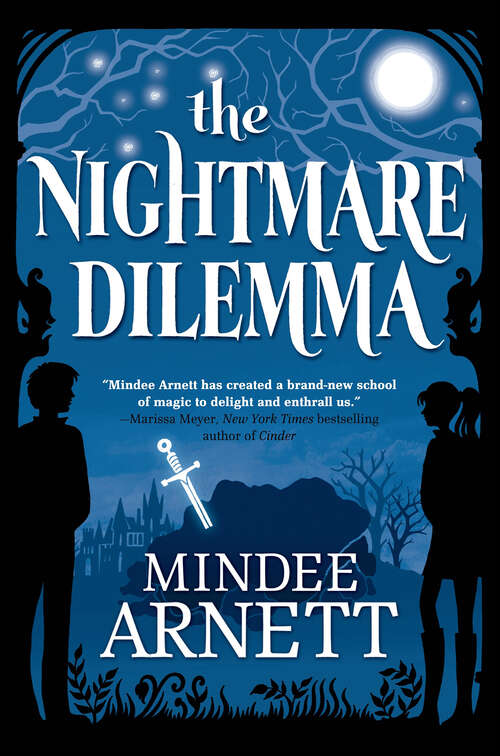 Book cover of The Nightmare Dilemma (Arkwell Academy #2)