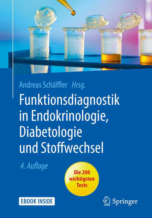 Book cover of Funktionsdiagnostik in Endokrinologie, Diabetologie und Stoffwechsel: Indikation, Testvorbereitung Und -durchführung, Interpretation