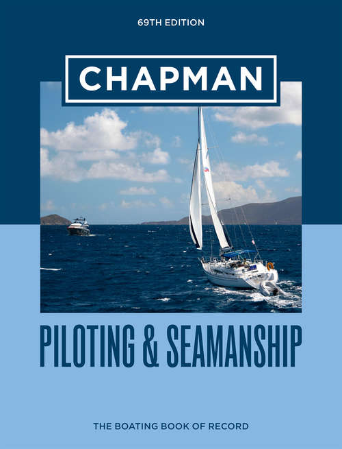 Book cover of Chapman Piloting & Seamanship 69th Edition