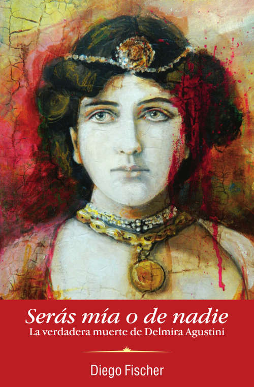 Book cover of Serás mía o de nadie