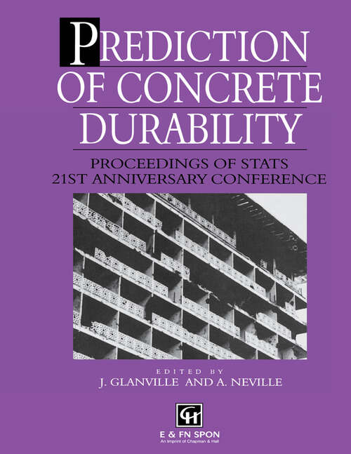 Book cover of Prediction of Concrete Durability: Proceedings of STATS 21st anniversary conference (1)