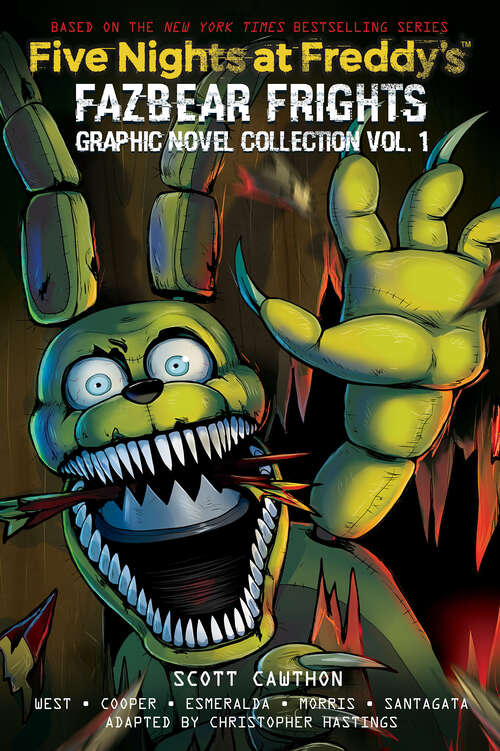 Book cover of Five Nights at Freddy's: Fazbear Frights Graphic Novel Collection #1 (Five Nights At Freddy's)