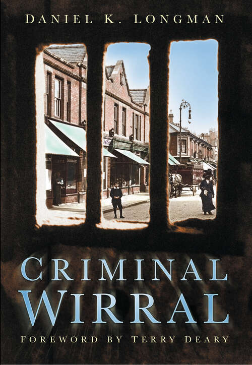 Book cover of Criminal Wirral