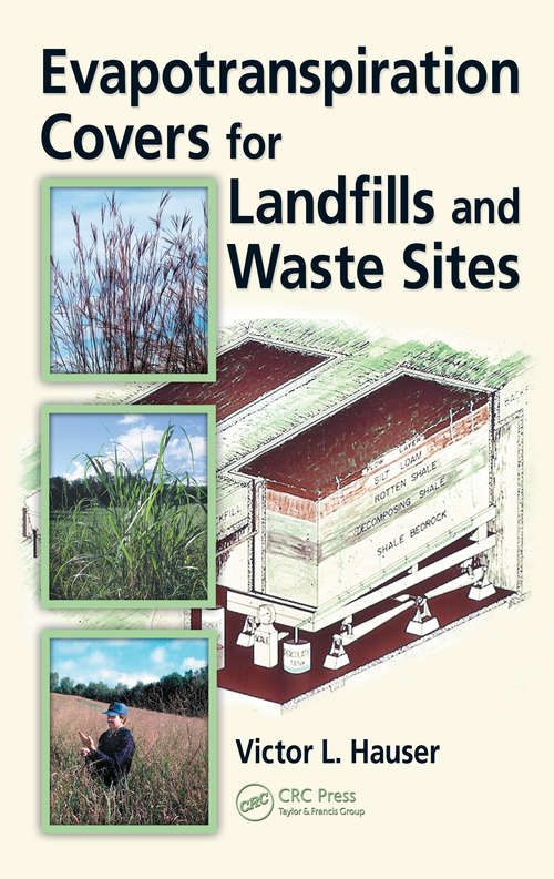 Book cover of Evapotranspiration Covers for Landfills and Waste Sites