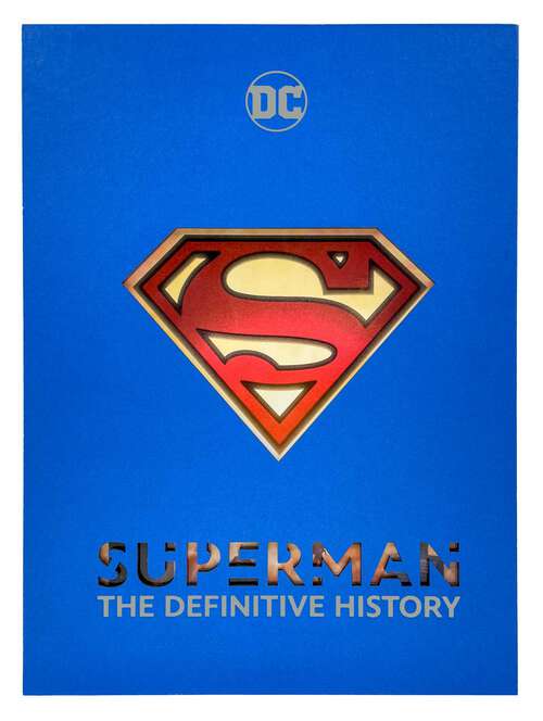 Book cover of Superman: The Definitive History