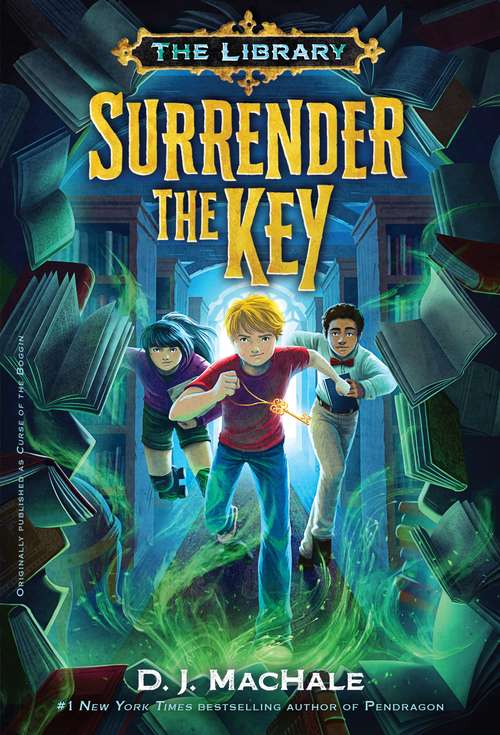 Book cover of Surrender the Key (The Library Book #1)