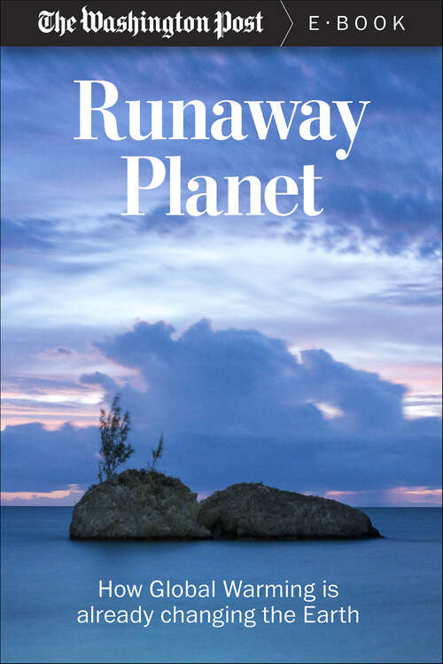 Book cover of Runaway Planet: How Global Warming is already changing the Earth