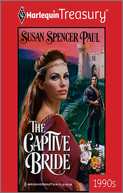 Book cover of THE CAPTIVE BRIDE (Original) (The Bride Series #1)