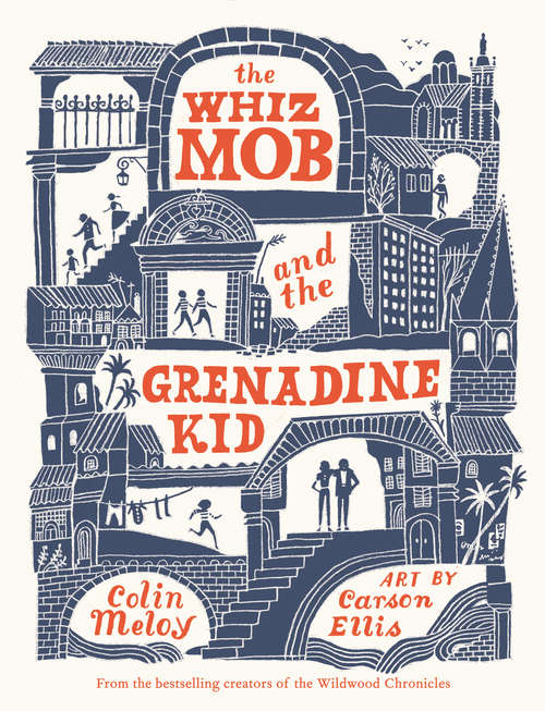 Book cover of The Whiz Mob and the Grenadine Kid