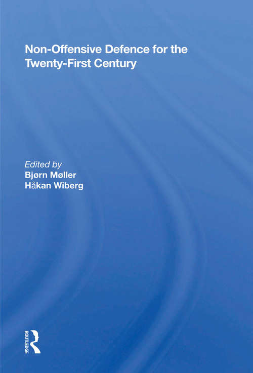 Book cover of Non-offensive Defence For The Twenty-first Century