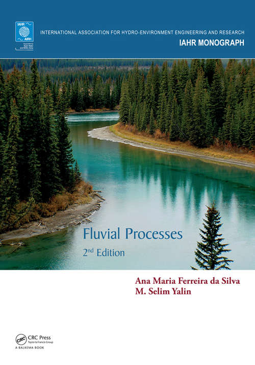 Book cover of Fluvial Processes: 2nd Edition (IAHR Monographs)