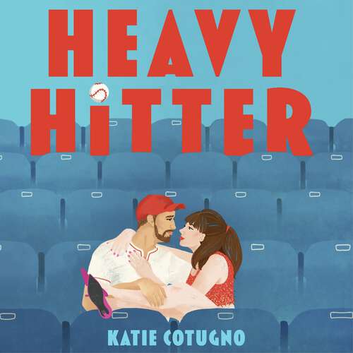 Book cover of Heavy Hitter: Global popstar meets professional athlete in this must-read romcom of the summer