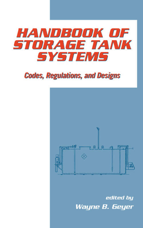 Book cover of Handbook of Storage Tank Systems: Codes: Regulations, and Designs