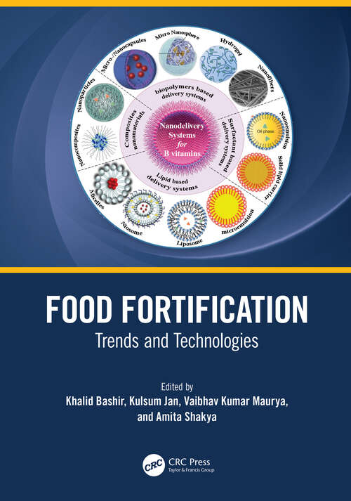 Book cover of Food Fortification: Trends and Technologies