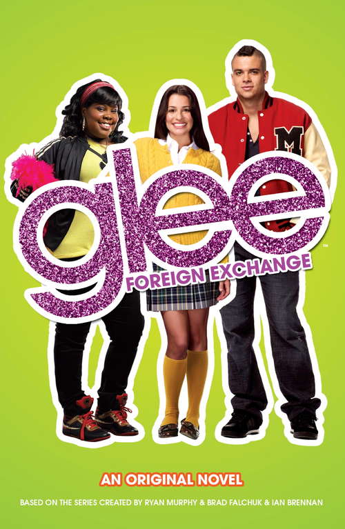 Book cover of Glee: Foreign Exchange