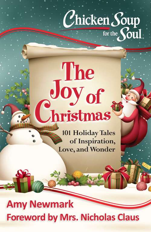Book cover of Chicken Soup for the Soul: 101 Holiday Tales of Inspiration, Love and Wonder