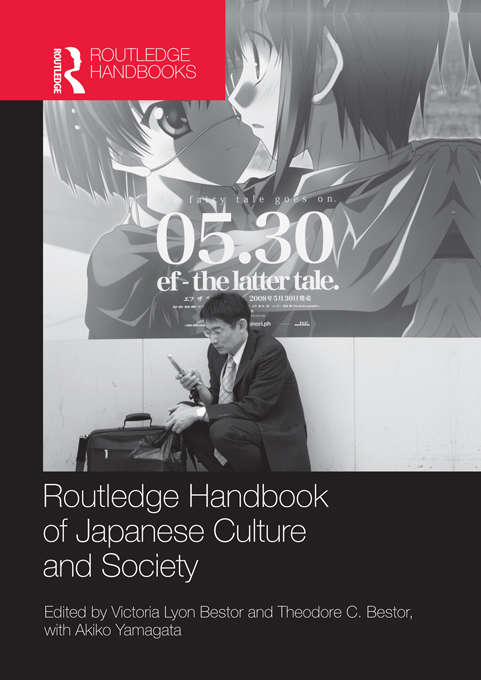 Book cover of Routledge Handbook of Japanese Culture and Society