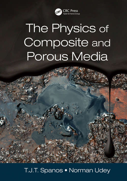 Book cover of The Physics of Composite and Porous Media