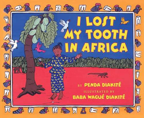 Book cover of I Lost My Tooth in Africa