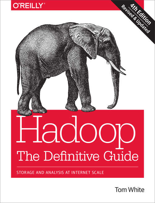 Book cover of Hadoop: Storage and Analysis at Internet Scale (4)