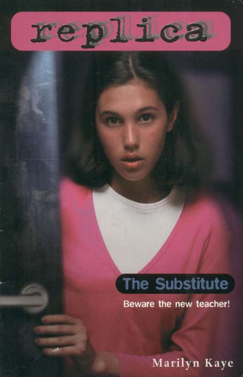 Book cover of The Substitute (Replica #13)