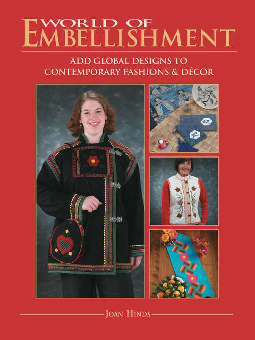 Book cover of World Of Embellishment: Add Global Designs to Contemporary Fashions & Décor