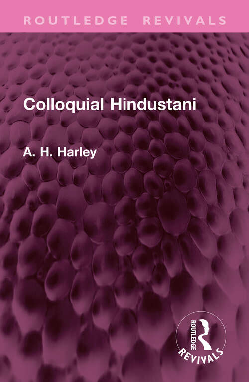 Book cover of Colloquial Hindustani (Routledge Revivals)