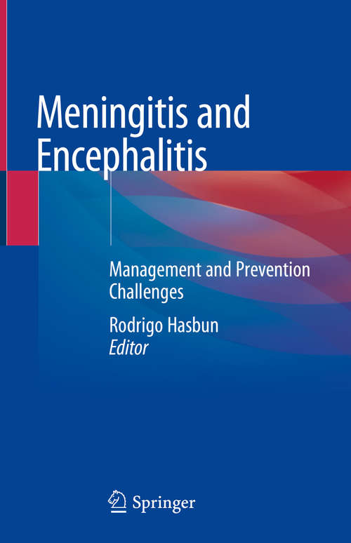 Book cover of Meningitis and Encephalitis: Management and Prevention Challenges