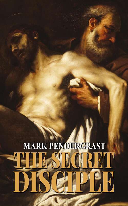 Book cover of The Secret Disciple