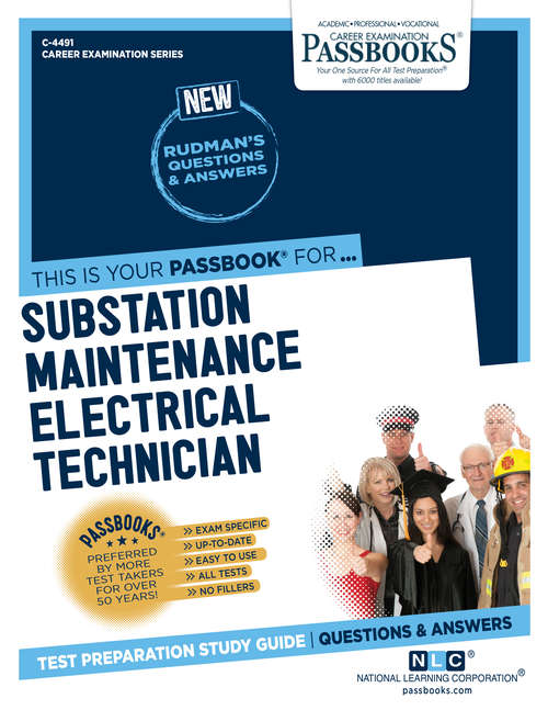 Book cover of Substation Maintenance Electrical Technician: Passbooks Study Guide (Career Examination Series)