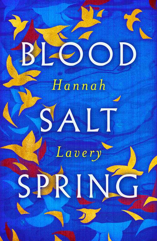 Book cover of Blood Salt Spring: The Debut Collection from Edinburgh's Makar