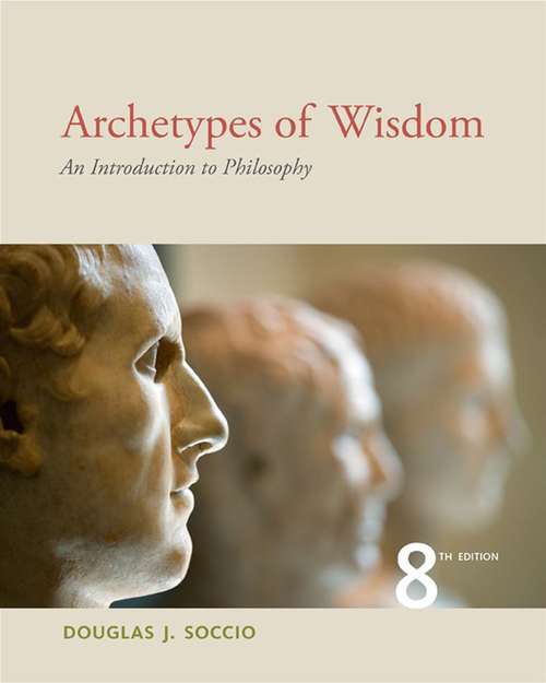 Book cover of Archetypes Of Wisdom: An Introduction To Philosophy (8)