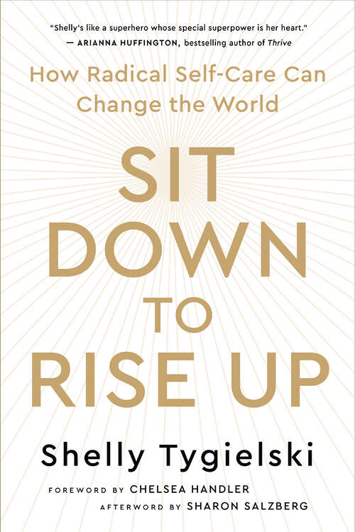 Book cover of Sit Down to Rise Up: How Radical Self-Care Can Change the World