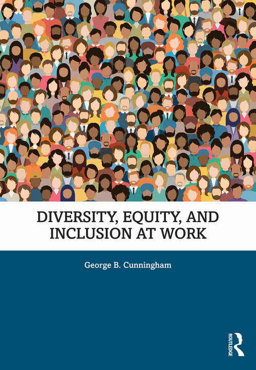 Book cover of Diversity, Equity, and Inclusion at Work