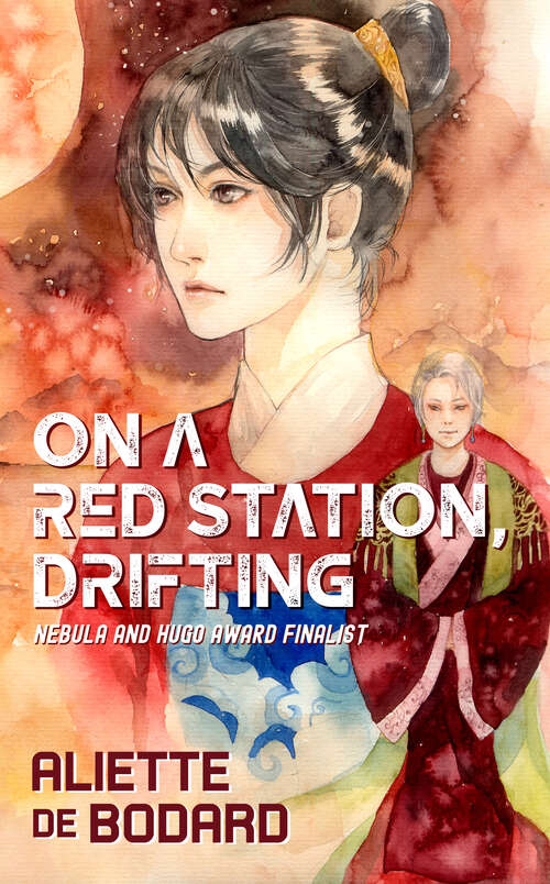 Book cover of On a Red Station, Drifting (Xuya Universe)