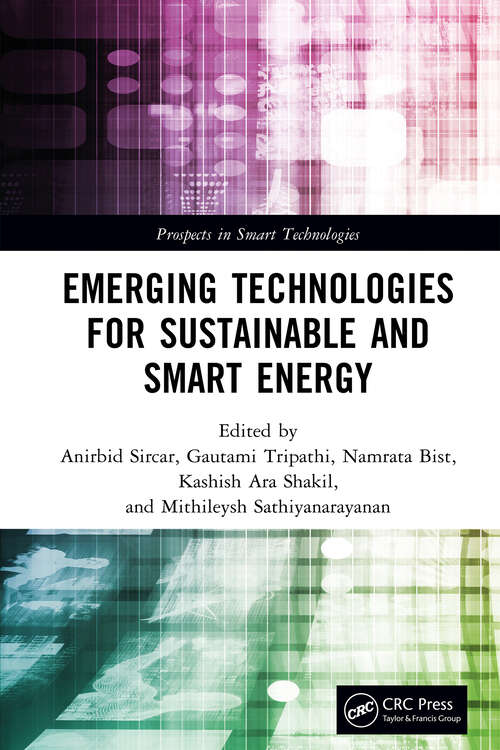 Book cover of Emerging Technologies for Sustainable and Smart Energy (Prospects in Smart Technologies)