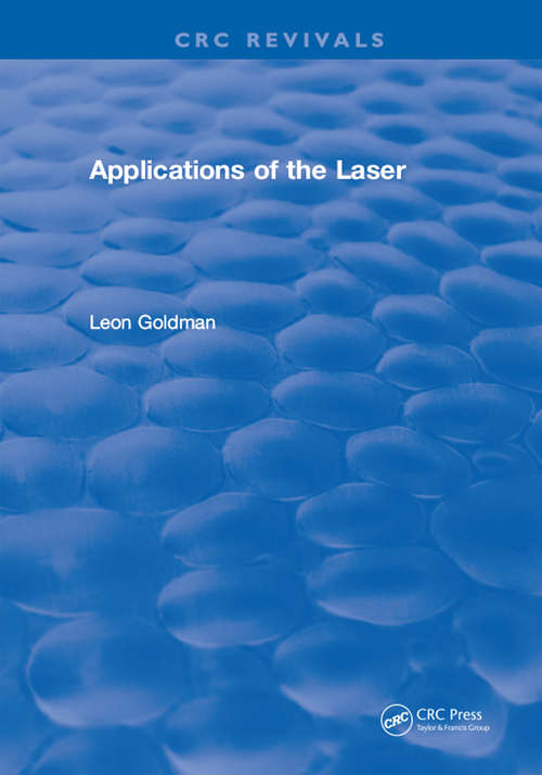 Book cover of Applications of the Laser: The Introduction Of Laser Applications Into Biology And Medicine