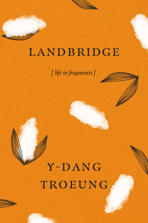 Book cover of Landbridge: Life in Fragments