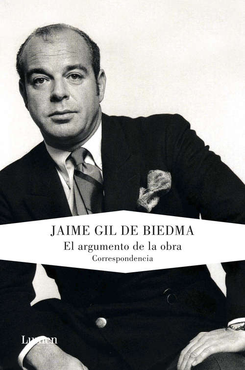 Book cover of El argumento de la obra: Correspondencia