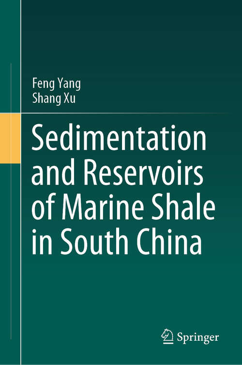 Book cover of Sedimentation and Reservoirs of Marine Shale in South China (2024)