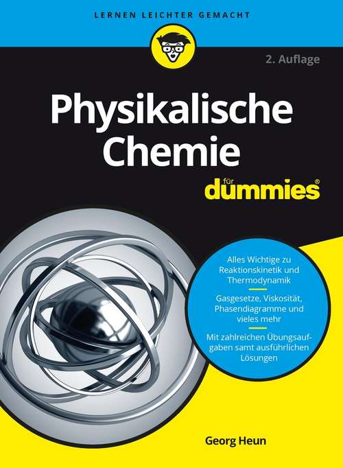 Book cover of Physikalische Chemie für Dummies (2. Auflage) (Für Dummies)