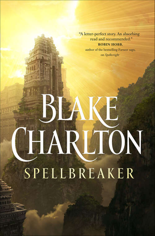 Book cover of Spellbreaker: A Novel (The Spellwright Trilogy #3)