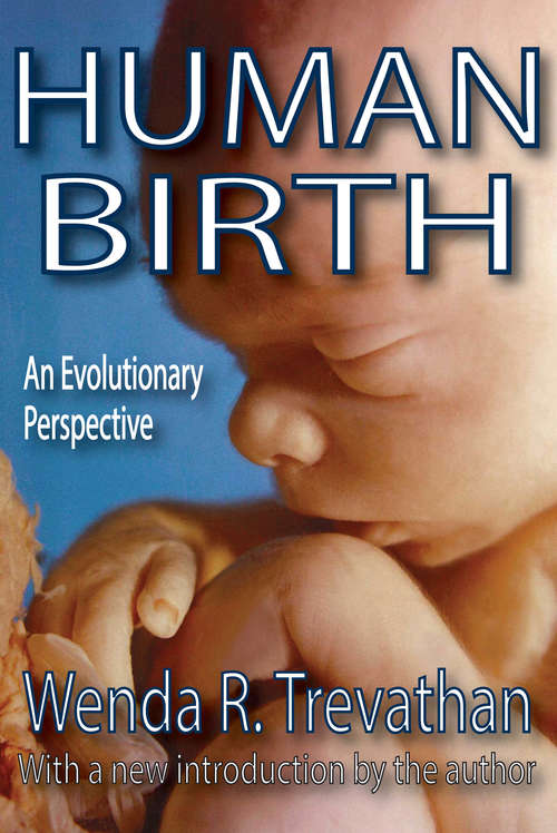 Book cover of Human Birth: An Evolutionary Perspective