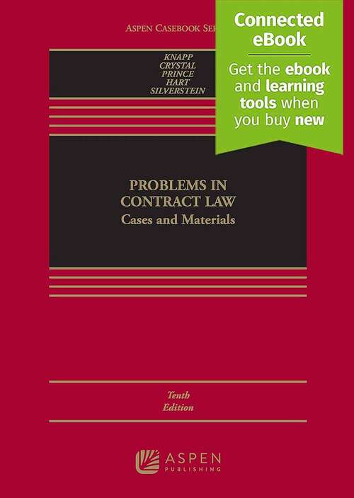 Book cover of Problems in Contract Law: Cases and Materials (Tenth Edition) (Aspen Casebook)